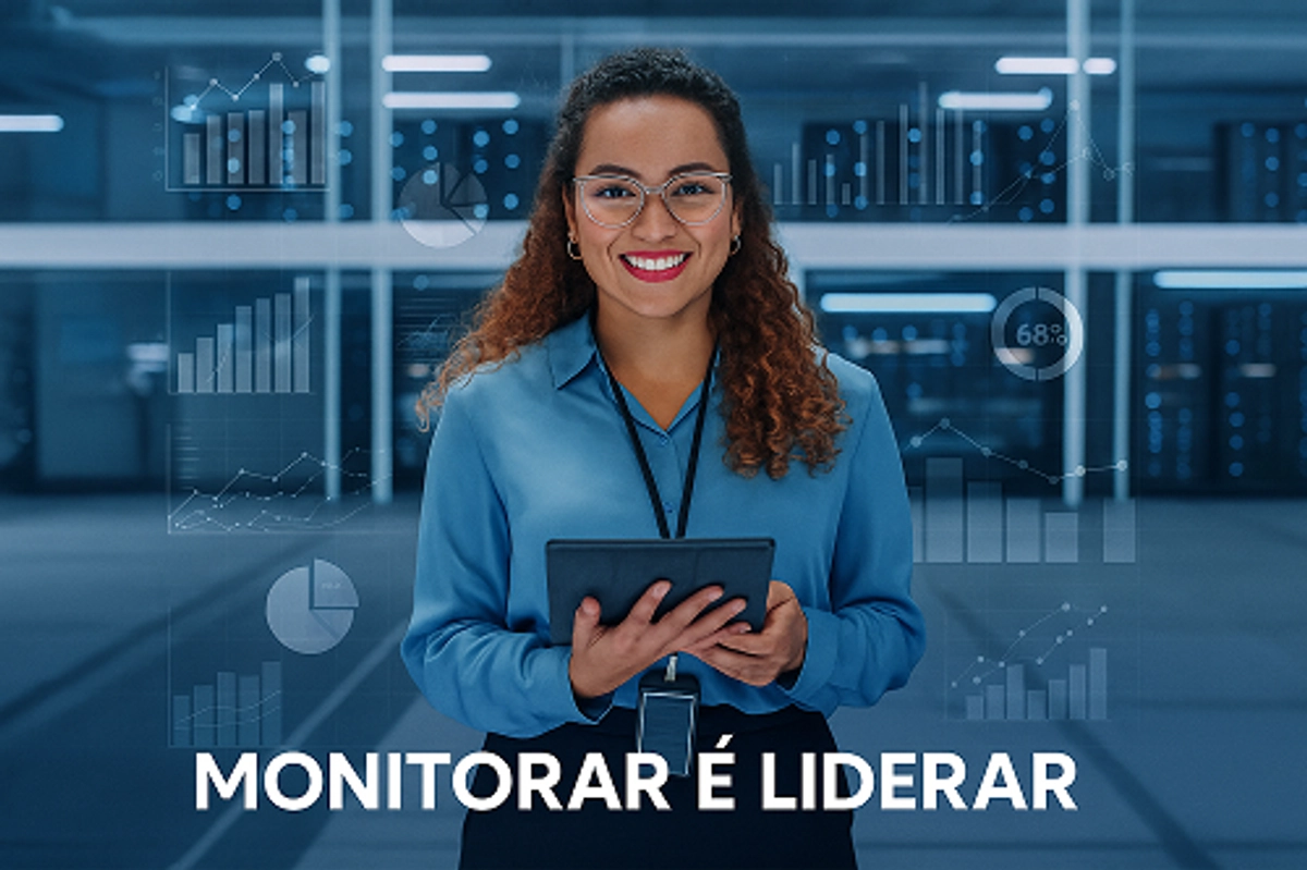 Monitorar é Liderar